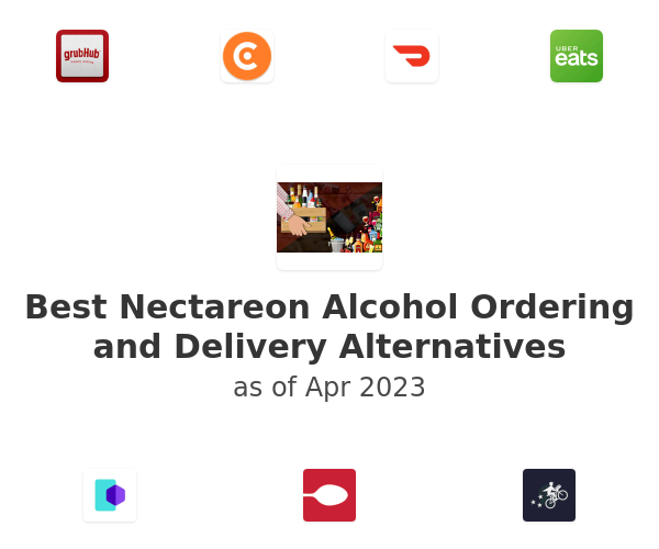 Best Nectareon Alcohol Ordering and Delivery Alternatives