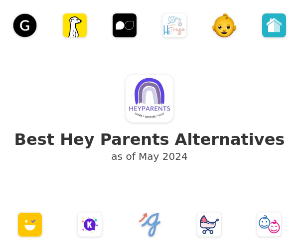 Best Hey Parents Alternatives