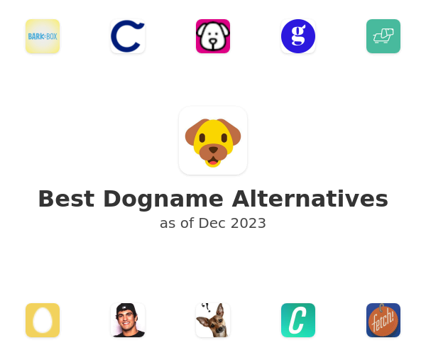 Best Dogname Alternatives