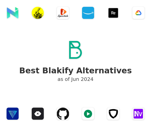 Best Blakify Alternatives