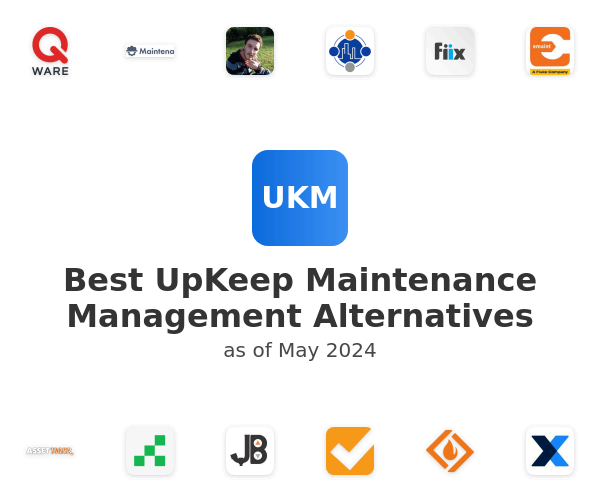 Best UpKeep Maintenance Management Alternatives