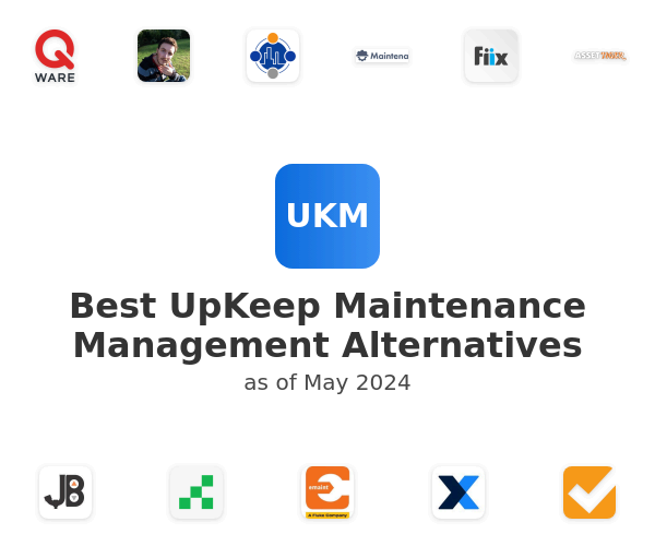 Best UpKeep Maintenance Management Alternatives