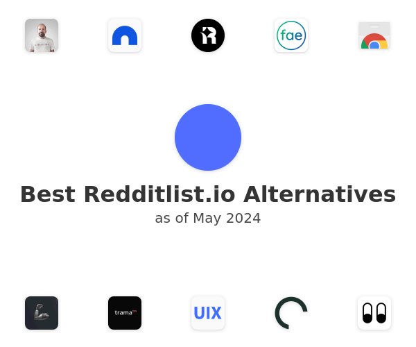 Best Redditlist.io Alternatives