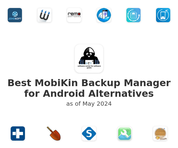Best MobiKin Backup Manager for Android Alternatives