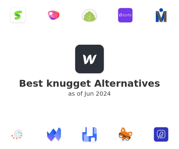 Best knugget Alternatives