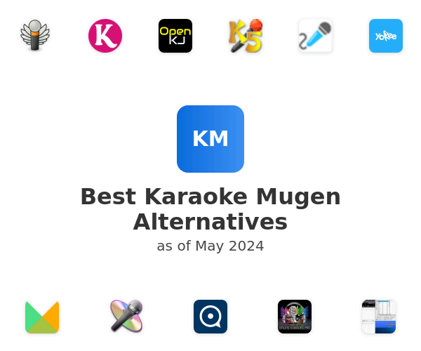 Best Karaoke Mugen Alternatives