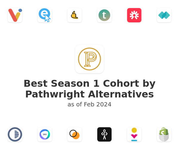 Best Season 1 Cohort by Pathwright Alternatives