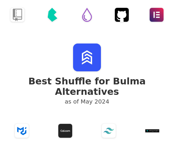 Best Shuffle for Bulma Alternatives