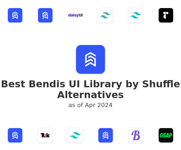 Best Bendis UI Library by Shuffle Alternatives