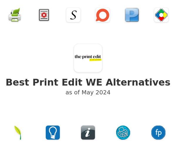 Best Print Edit WE Alternatives