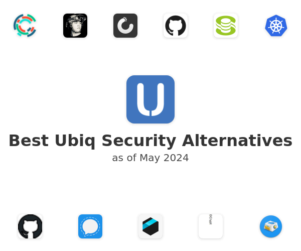 Best Ubiq Security Alternatives