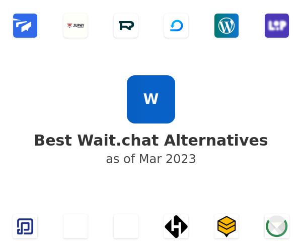 Best Wait.chat Alternatives