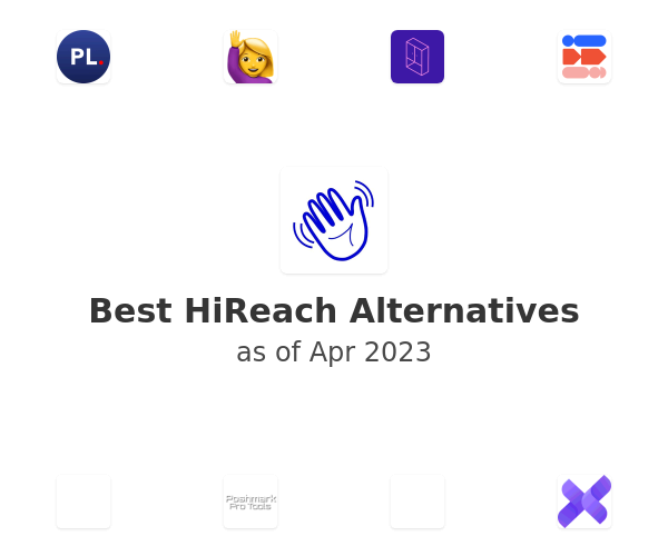 Best HiReach Alternatives