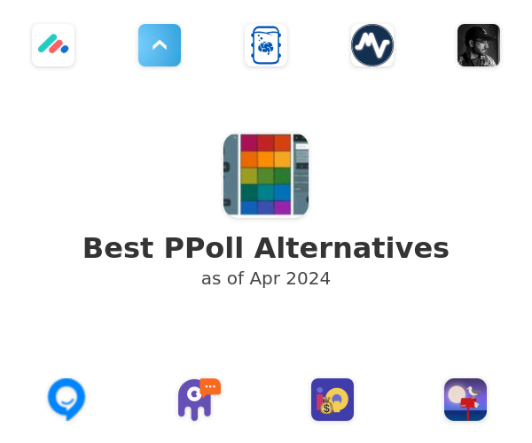 Best PPoll Alternatives