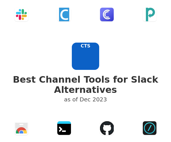 Best Channel Tools for Slack Alternatives