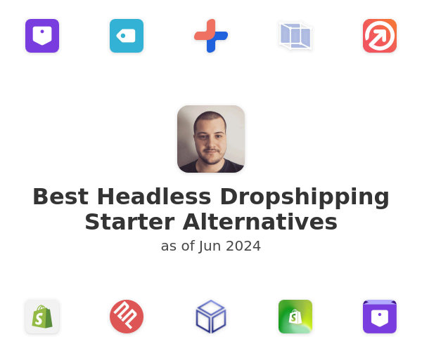 Best Headless Dropshipping Starter Alternatives