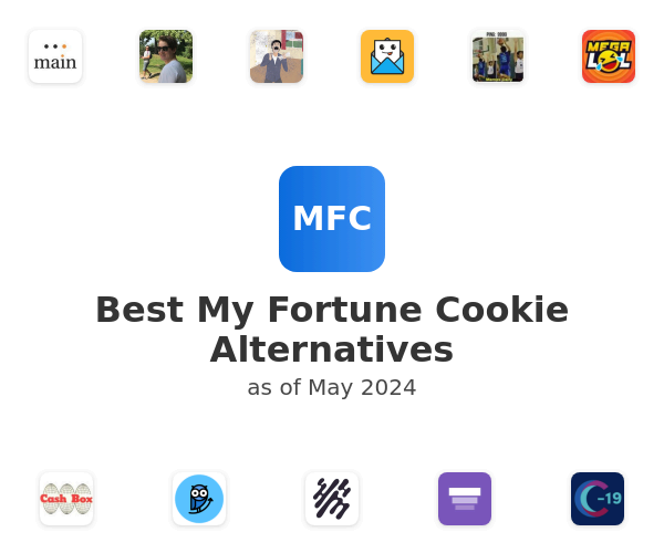Best My Fortune Cookie Alternatives