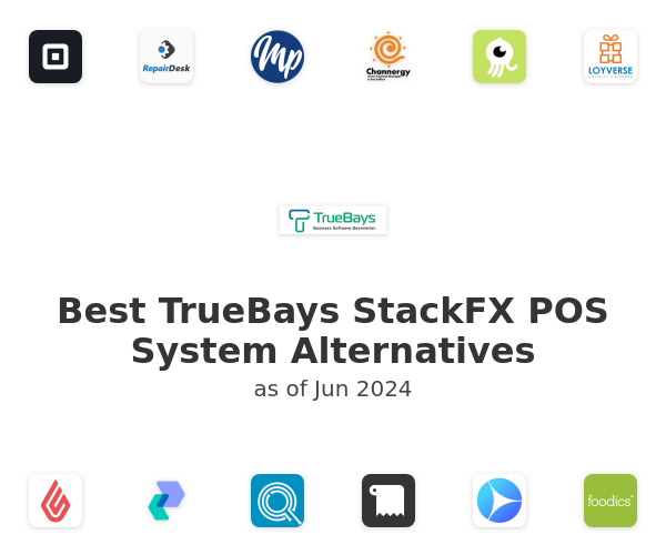 Best TrueBays StackFX POS System Alternatives