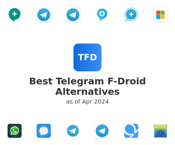 Best Telegram F-Droid Alternatives