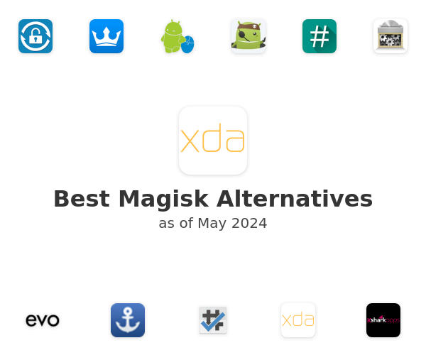 Best Magisk Alternatives