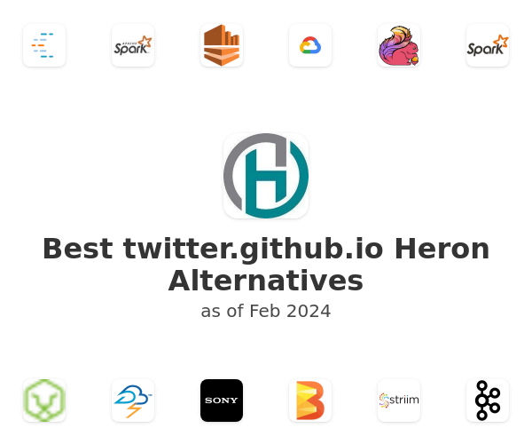 Best twitter.github.io Heron Alternatives