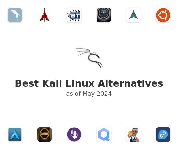 Best Kali Linux Alternatives