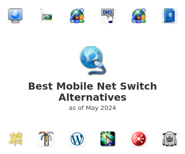 Best Mobile Net Switch Alternatives