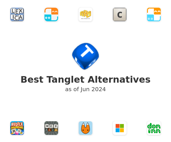 Best Tanglet Alternatives