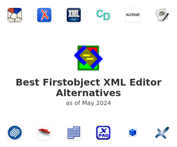 Best Firstobject XML Editor Alternatives