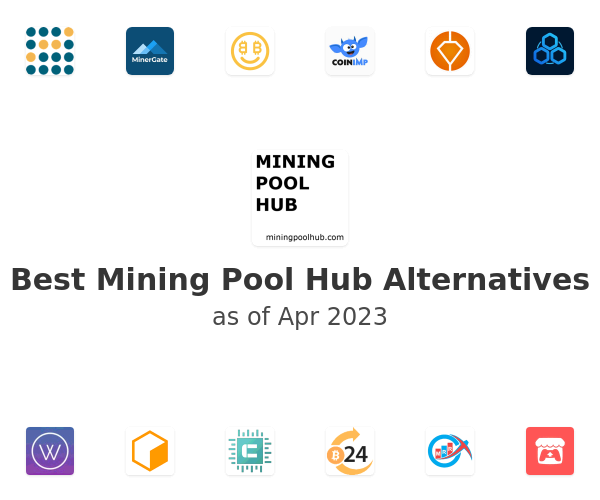 Best Mining Pool Hub Alternatives