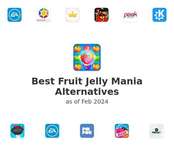 Best Fruit Jelly Mania Alternatives