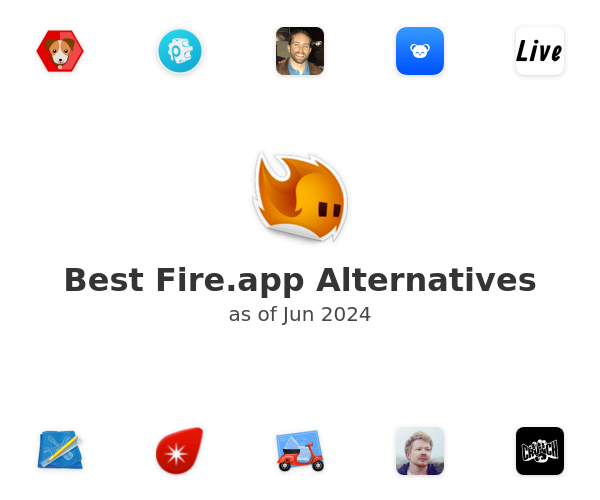 Best Fire.app Alternatives