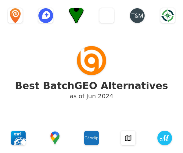 Best BatchGEO Alternatives
