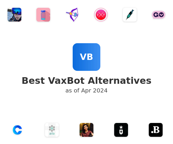 Best VaxBot Alternatives
