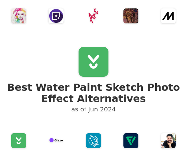 Best Water Paint Sketch Photo Effect Alternatives