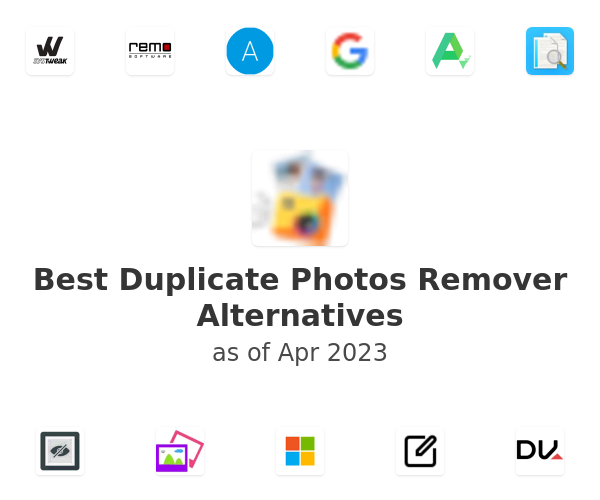 Best Duplicate Photos Remover Alternatives