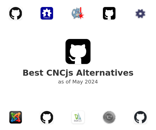 Best CNCjs Alternatives