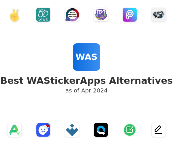 Best WAStickerApps Alternatives