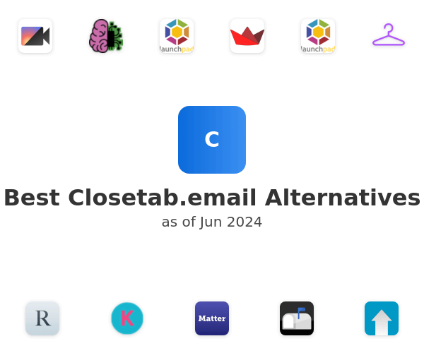 Best Closetab.email Alternatives