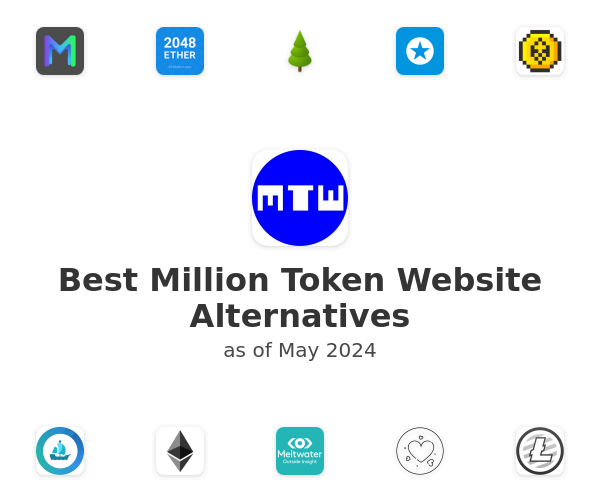 Best Million Token Website Alternatives