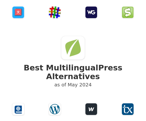 Best MultilingualPress Alternatives