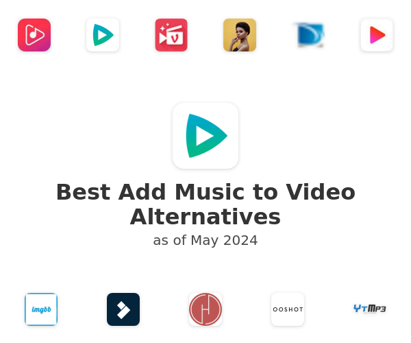 Best Add Music to Video Alternatives