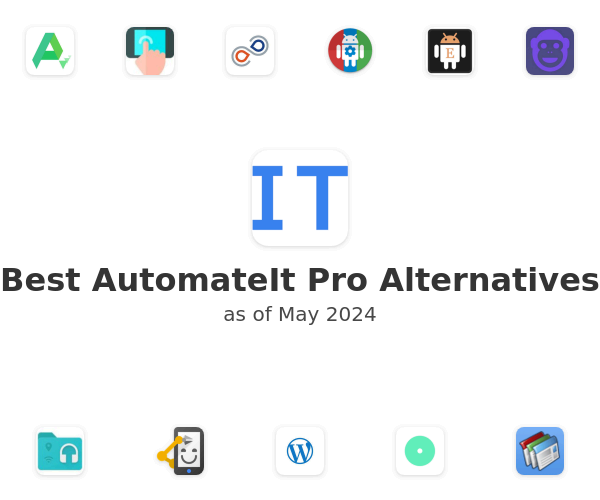 Best AutomateIt Pro Alternatives