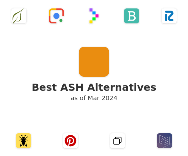 Best ASH Alternatives