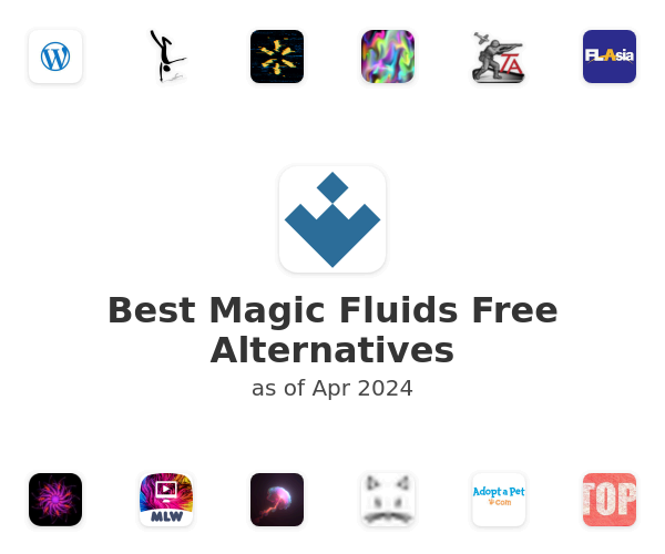 Best Magic Fluids Free Alternatives