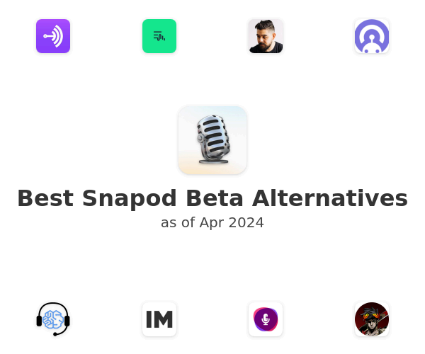 Best Snapod Beta Alternatives