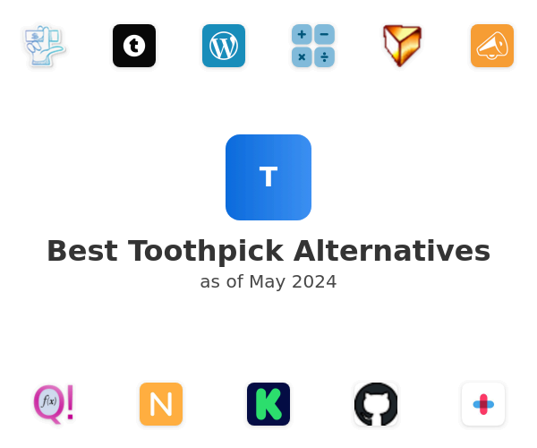 Best Toothpick Alternatives