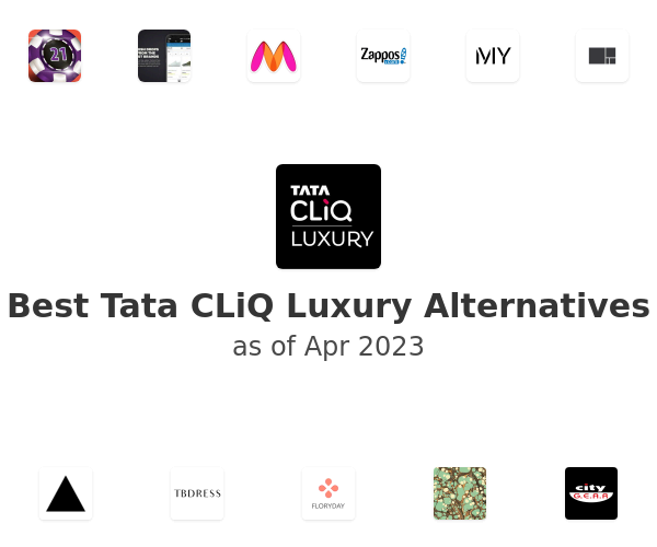 Best Tata CLiQ Luxury Alternatives