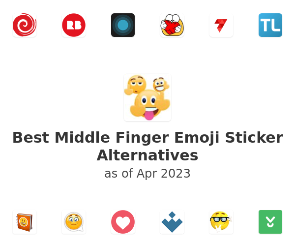 Best Middle Finger Emoji Sticker Alternatives