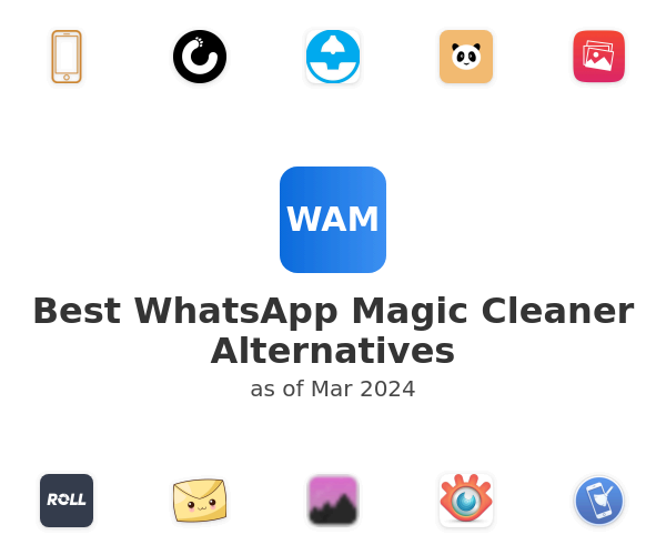 Best WhatsApp Magic Cleaner Alternatives